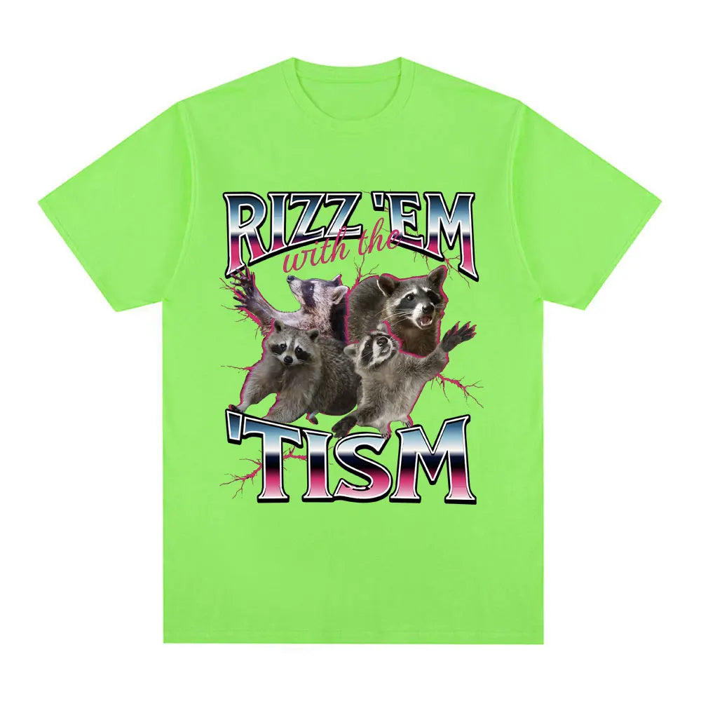 Rizz Em with The Tism Autism Racoon T Shirt Summer Casual Fashion Short Sleeve T Shirts Men Women's Cotton Oversized T-shirts