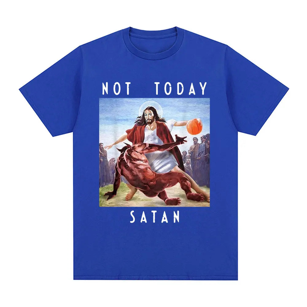 Not Today Satan Jesus Vs Satan In T Shirt Harajuku Casual T-shirt Men's Women's Fashion Cotton Oversized T Shirts Streetwear