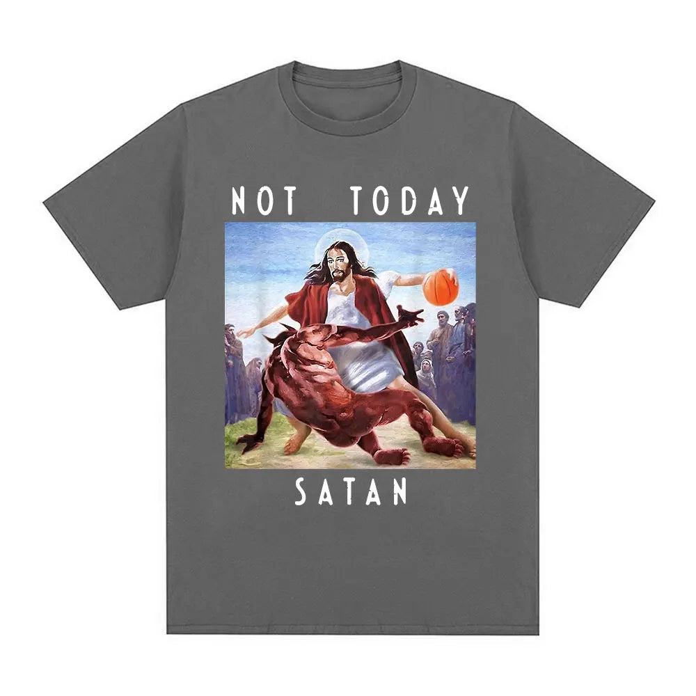 Not Today Satan Jesus Vs Satan In T Shirt Harajuku Casual T-shirt Men's Women's Fashion Cotton Oversized T Shirts Streetwear