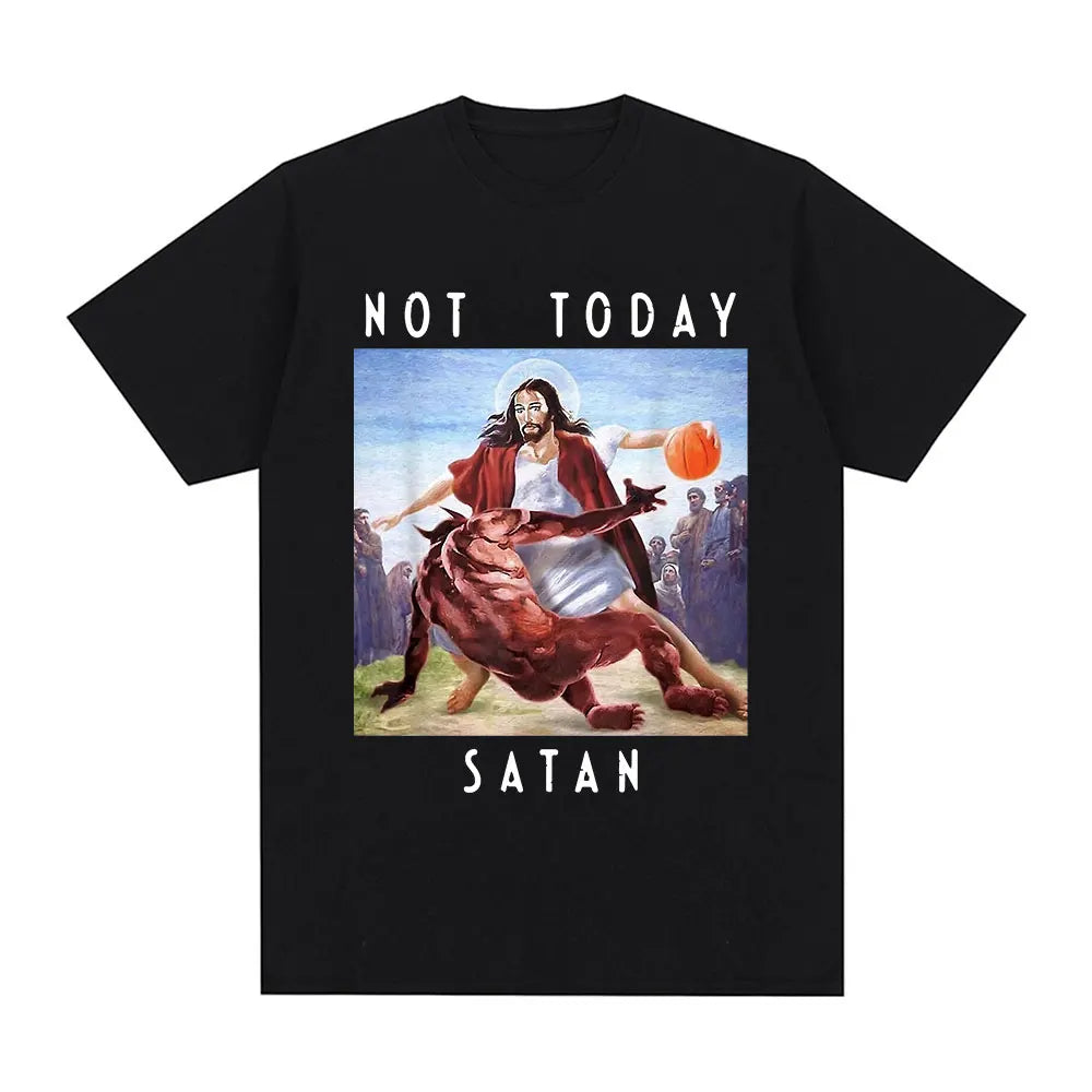 Not Today Satan Jesus Vs Satan In T Shirt Harajuku Casual T-shirt Men's Women's Fashion Cotton Oversized T Shirts Streetwear